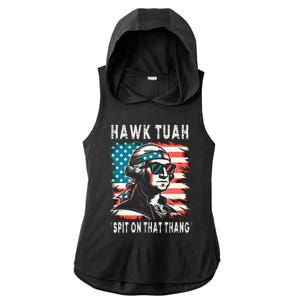 Hawk Tush Spit On That Thing Funny Georg Washington July 4th Ladies PosiCharge Tri-Blend Wicking Draft Hoodie Tank