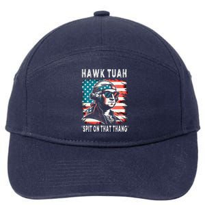 Hawk Tush Spit On That Thing Funny Georg Washington July 4th 7-Panel Snapback Hat