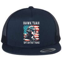 Hawk Tush Spit On That Thing Funny Georg Washington July 4th Flat Bill Trucker Hat