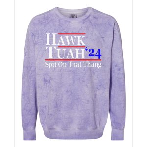 Hawk Tuah Spit On That Thing Presidential Candidate Parody Colorblast Crewneck Sweatshirt