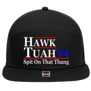 Hawk Tuah Spit On That Thing Presidential Candidate Parody 7 Panel Mesh Trucker Snapback Hat