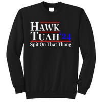 Hawk Tuah Spit On That Thing Presidential Candidate Parody Sweatshirt