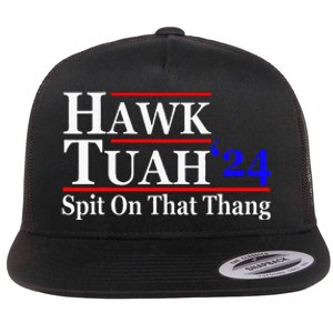 Hawk Tuah Spit On That Thing Presidential Candidate Parody Flat Bill Trucker Hat