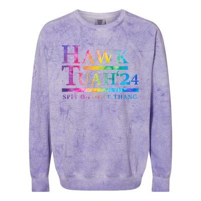 Hawk Tush Spit On That Thing Presidential Candidate Colorblast Crewneck Sweatshirt