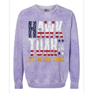 Hawk Tush Spit On That Thang Election Parody Colorblast Crewneck Sweatshirt