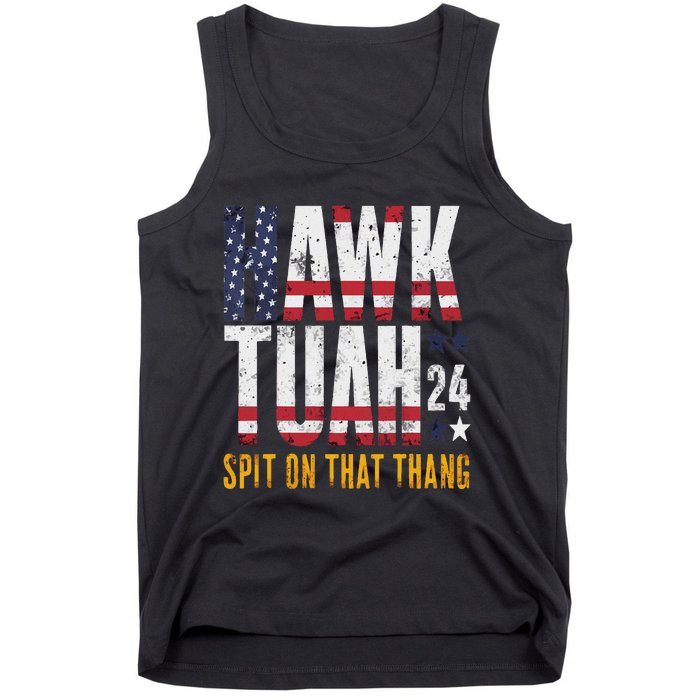 Hawk Tush Spit On That Thang Election Parody Tank Top