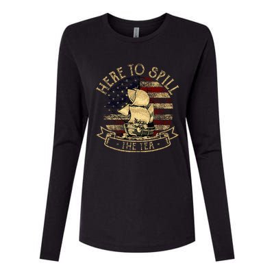 Here To Spill The Tea 4th Of July American Patriotic Vintage Womens Cotton Relaxed Long Sleeve T-Shirt