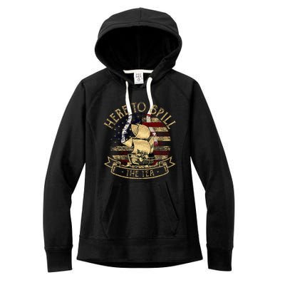 Here To Spill The Tea 4th Of July American Patriotic Vintage Women's Fleece Hoodie