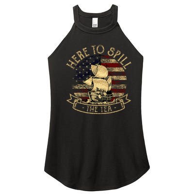 Here To Spill The Tea 4th Of July American Patriotic Vintage Women's Perfect Tri Rocker Tank