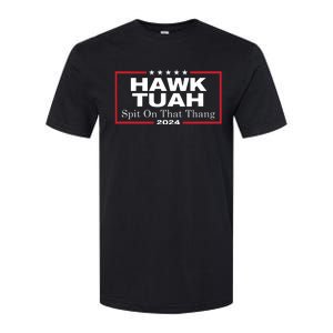 Hawk Tush Spit On That Thang Presidential Candidate Parody Softstyle CVC T-Shirt