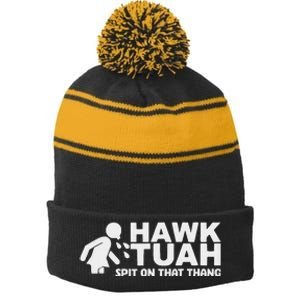 Hawk Tush Spit On That Thang Election Parody Stripe Pom Pom Beanie