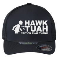 Hawk Tush Spit On That Thang Election Parody Flexfit Unipanel Trucker Cap