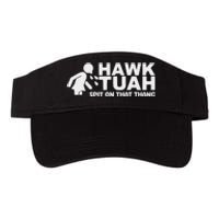 Hawk Tush Spit On That Thang Election Parody Valucap Bio-Washed Visor