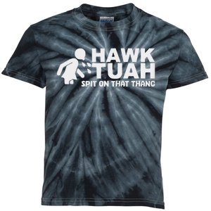 Hawk Tush Spit On That Thang Election Parody Kids Tie-Dye T-Shirt