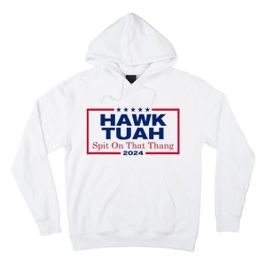 Hawk Tush Spit On That Thang Viral Election Parody Hoodie