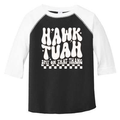 Hawk Tuah Spit On That Thing Toddler Fine Jersey T-Shirt