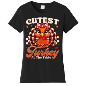 Happy Thanksgiving Shirts Girl Cutest Turkey At The Tables Women's T-Shirt