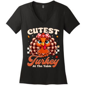 Happy Thanksgiving Shirts Girl Cutest Turkey At The Tables Women's V-Neck T-Shirt