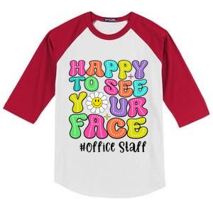 Happy To See Your Face Office Staff Teacher First Day School Gift Kids Colorblock Raglan Jersey