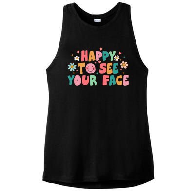 Happy To See Your Face First Day Of School Teacher Flower Ladies PosiCharge Tri-Blend Wicking Tank