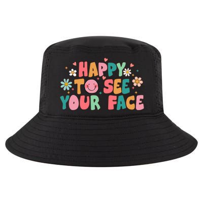 Happy To See Your Face First Day Of School Teacher Flower Cool Comfort Performance Bucket Hat