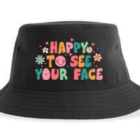 Happy To See Your Face First Day Of School Teacher Flower Sustainable Bucket Hat