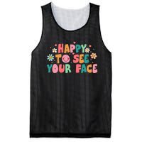 Happy To See Your Face First Day Of School Teacher Flower Mesh Reversible Basketball Jersey Tank