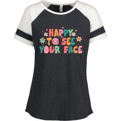 Happy To See Your Face First Day Of School Teacher Flower Enza Ladies Jersey Colorblock Tee