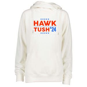 Hawk Tush Spit On That Thing Presidential Candidate Parody Gift Womens Funnel Neck Pullover Hood