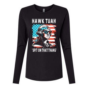 Hawk Tush Spit On That Thing Funny Georg Washington July 4th Womens Cotton Relaxed Long Sleeve T-Shirt