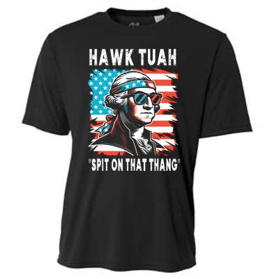 Hawk Tush Spit On That Thing Funny Georg Washington July 4th Cooling Performance Crew T-Shirt