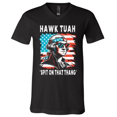 Hawk Tush Spit On That Thing Funny Georg Washington July 4th V-Neck T-Shirt