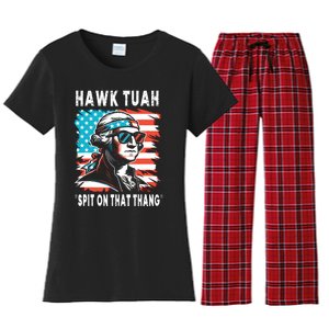 Hawk Tush Spit On That Thing Funny Georg Washington July 4th Women's Flannel Pajama Set