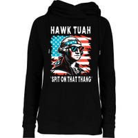 Hawk Tush Spit On That Thing Funny Georg Washington July 4th Womens Funnel Neck Pullover Hood