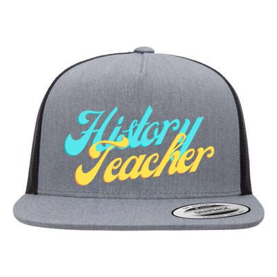 History Teacher Social Studies Teacher Flat Bill Trucker Hat