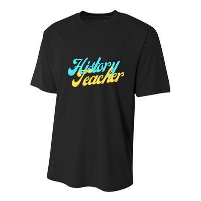 History Teacher Social Studies Teacher Youth Performance Sprint T-Shirt