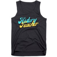 History Teacher Social Studies Teacher Tank Top