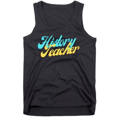 History Teacher Social Studies Teacher Tank Top