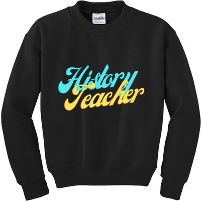History Teacher Social Studies Teacher Kids Sweatshirt