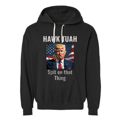 Hawk Tush Spit On That Thing Girl Presidenti Interview Garment-Dyed Fleece Hoodie