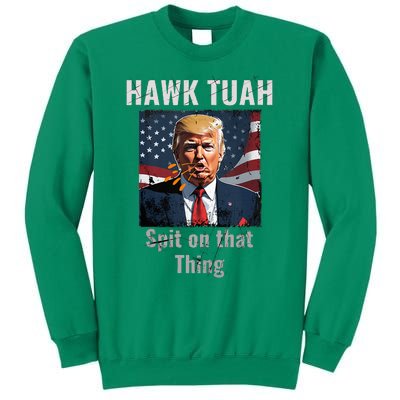 Hawk Tush Spit On That Thing Girl Presidenti Interview Sweatshirt