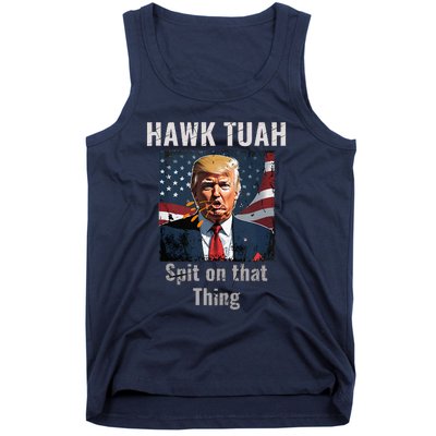 Hawk Tush Spit On That Thing Girl Presidenti Interview Tank Top