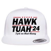 Hawk Tush Spit On That Thing Presidential Candidate Parody Flat Bill Trucker Hat