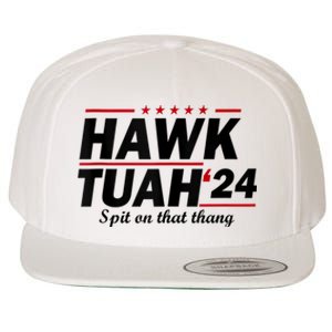 Hawk Tush Spit On That Thing Presidential Candidate Parody Wool Snapback Cap