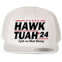 Hawk Tush Spit On That Thing Presidential Candidate Parody Wool Snapback Cap