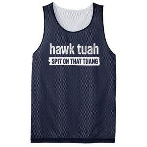 Hawk Tuah Spit On That Thang Hawk Thua Hawk Tua Tush Mesh Reversible Basketball Jersey Tank