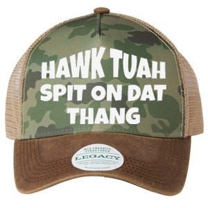 Hawk Tuah. Spit On Dat Thang. Legacy Tie Dye Trucker Hat