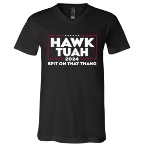 Hawk Tush Spit On That Thing Presidential Candidate V-Neck T-Shirt