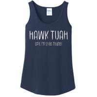 Hawk Tuah Spit On That Thang Hawk Tush Hawk Thua Hawk Tua Ladies Essential Tank