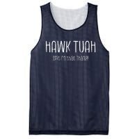 Hawk Tuah Spit On That Thang Hawk Tush Hawk Thua Hawk Tua Mesh Reversible Basketball Jersey Tank